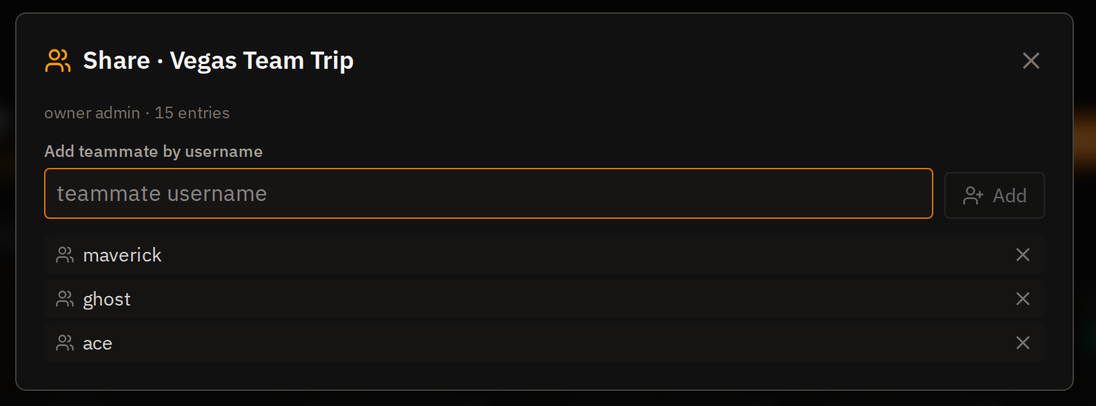 Sharing a bankroll: the owner adds teammates by username